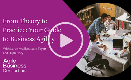 From Theory to Practice Your Guide to Business Agility Thumb.png