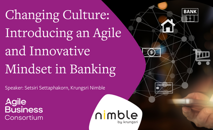 Changing Culture_ Introducing an Agile and Innovative  Mindset in Banking.png